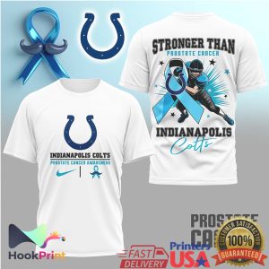 Indianapolis Colts Prostate Cancer Awareness Stronger Than T Shirt