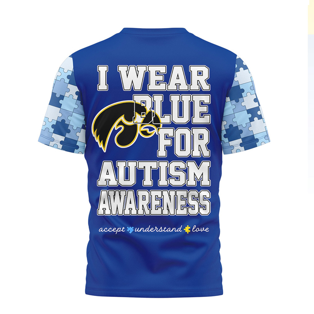 Iowa Hawkeyes I Wear Blue for Autism Awareness T Shirt Iowa Hawkeyes I Wear Blue for Autism Awareness T Shirt