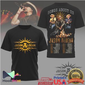 Jason Aldean Songs About Us 2026 Concert Tour Dates Fan T Shirt