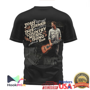 Josh Turner This Country Music Thing 2024 Tour Dates Shirt Josh Turner This Country Music Thing 2024 Tour Dates Shirt