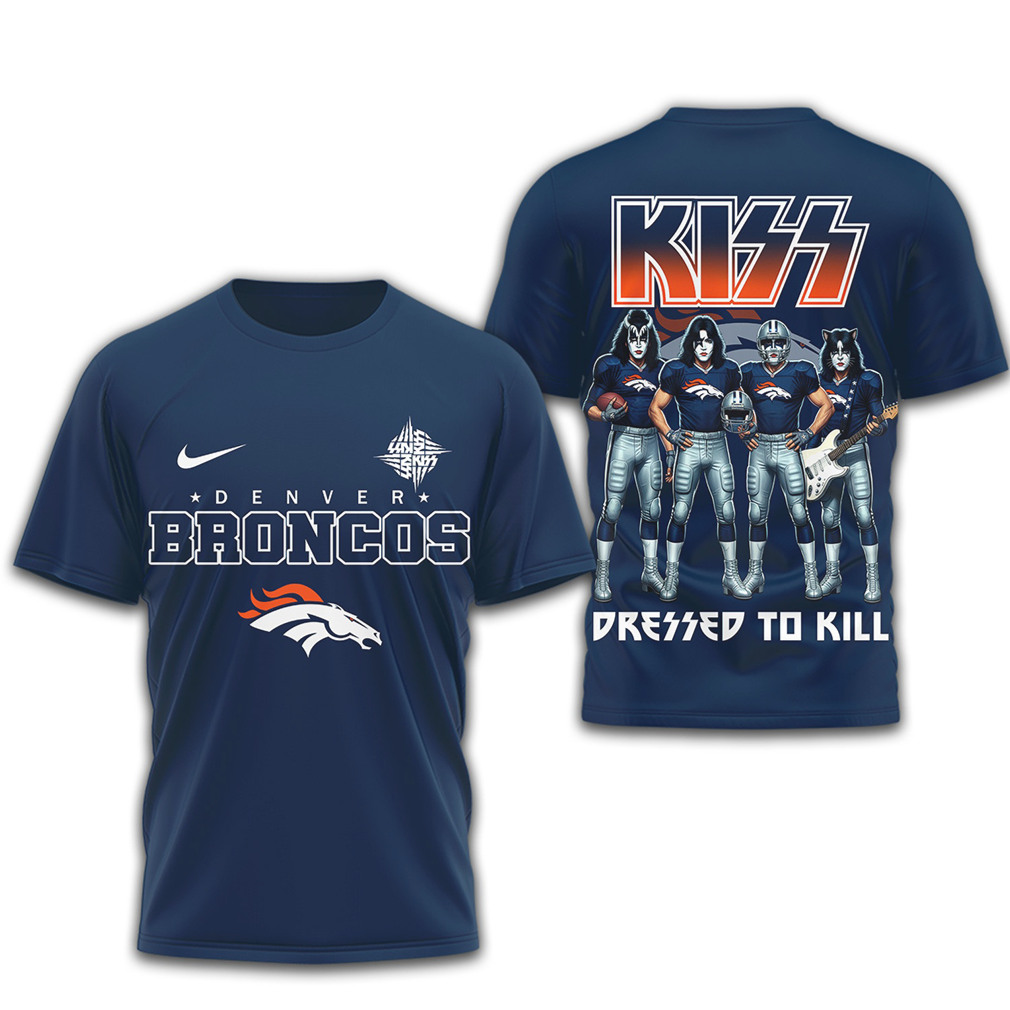 KISS x Denver Broncos Dressed to Kill NFL Rock T Shirt KISS x Denver Broncos Dressed to Kill NFL Rock T Shirt