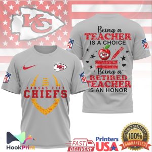 Kansas City Chiefs Being a Teacher is a Choice NFL Appreciation Shirt Kansas City Chiefs Being a Teacher is a Choice NFL Appreciation Shirt