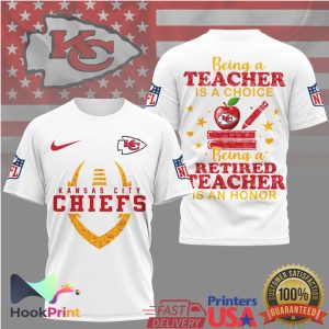 Kansas City Chiefs Being a Teacher is a Choice NFL Appreciation Shirt