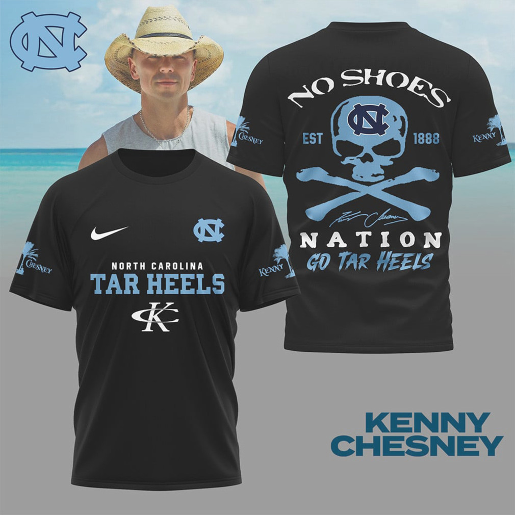 Kenny Chesney No Shoes Nation North Carolina Tar Heels Go Tar Heels T Shirt Kenny Chesney No Shoes Nation North Carolina Tar Heels Go Tar Heels T Shirt