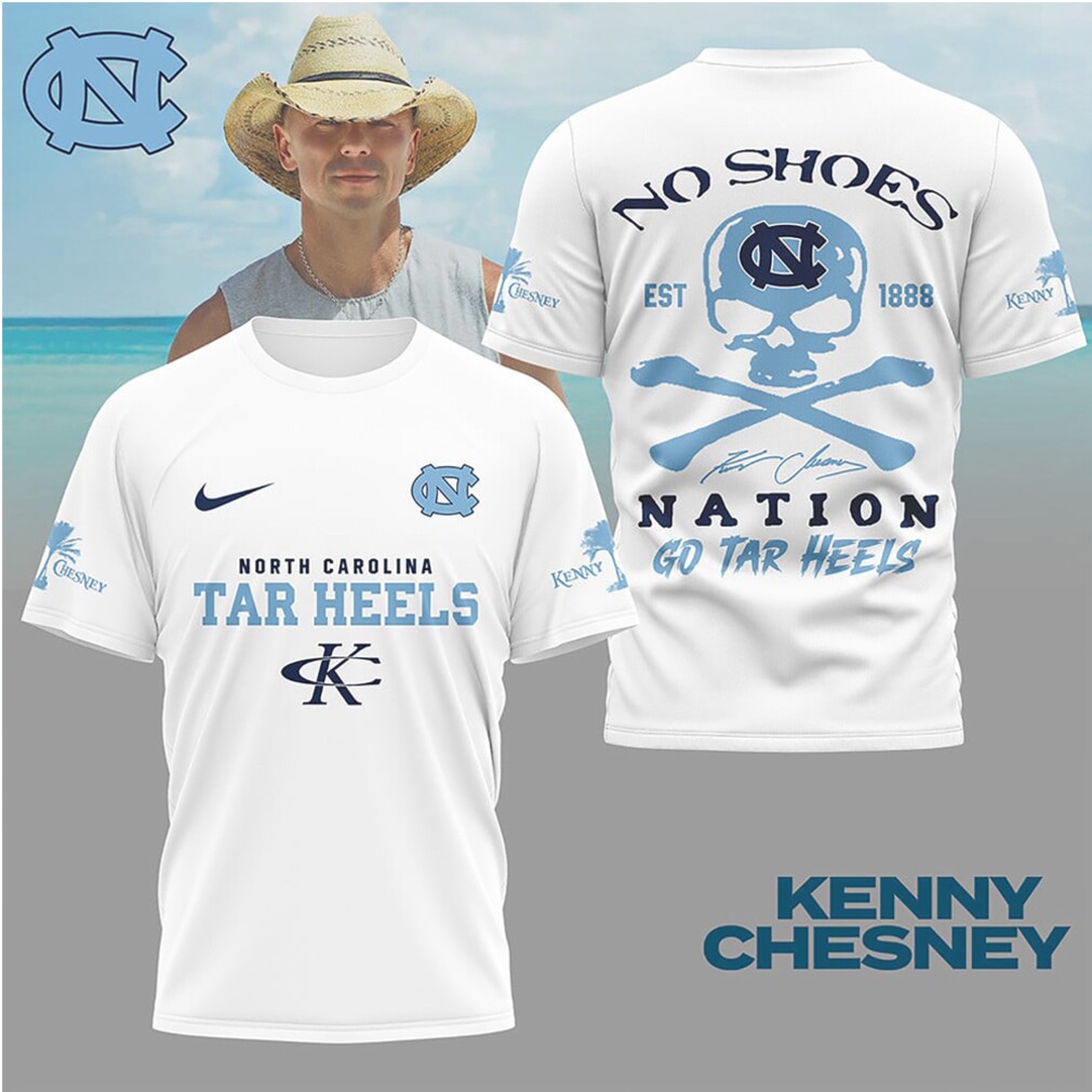 Kenny Chesney No Shoes Nation North Carolina Tar Heels Go Tar Heels T Shirt Kenny Chesney No Shoes Nation North Carolina Tar Heels Go Tar Heels T Shirt