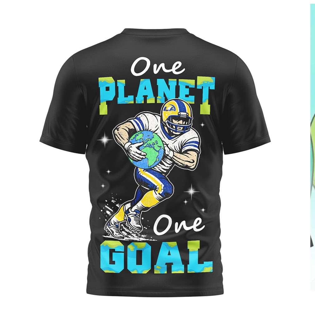 LA Rams Earth Day One Planet One Goal Football T Shirt LA Rams Earth Day One Planet One Goal Football T Shirt