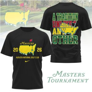Masters Tournament 2026 A Tradition Unlike Any Other Augusta Golf T Shirt