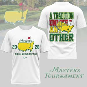 Masters Tournament 2026 A Tradition Unlike Any Other Augusta Golf T Shirt