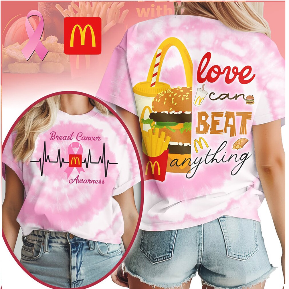 McDonald’s Love Can Beat Anything Breast Cancer Awareness Shirt McDonald’s Love Can Beat Anything Breast Cancer Awareness Shirt