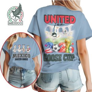Mexico Soccer Goose United for 2026 Goose Cup NFL T Shirt