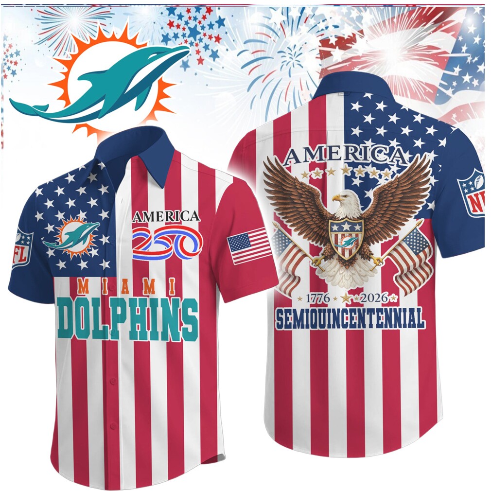 Miami Dolphins America 250th Anniversary Semiquincentennial Patriotic Eagle Shirt Miami Dolphins America 250th Anniversary Semiquincentennial Patriotic Eagle Shirt