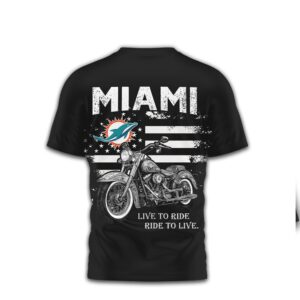 Miami Dolphins Biker Shirt Live to Ride Ride to Live Motorcycle NFL Shirt