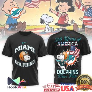 Miami Dolphins Snoopy 250 Years of America Never Fade Team T Shirt