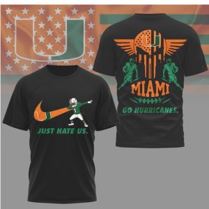 Miami Hurricanes Just Hate Us The U Football Fan Apparel T Shirt