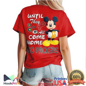 Mickey Mouse Green Bay Packers Red Friday Until They All Come Home T Shirt