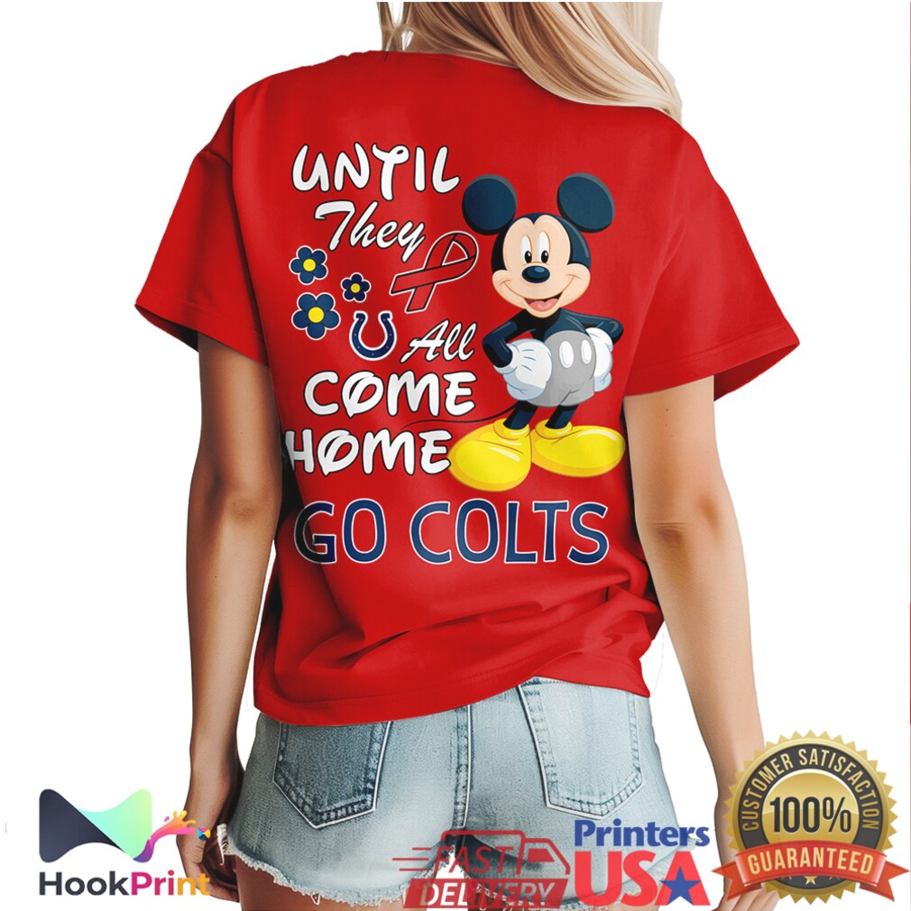 Mickey Mouse Indianapolis Colts Red Friday Until They All Come Home T Shirt Mickey Mouse Indianapolis Colts Red Friday Until They All Come Home T Shirt