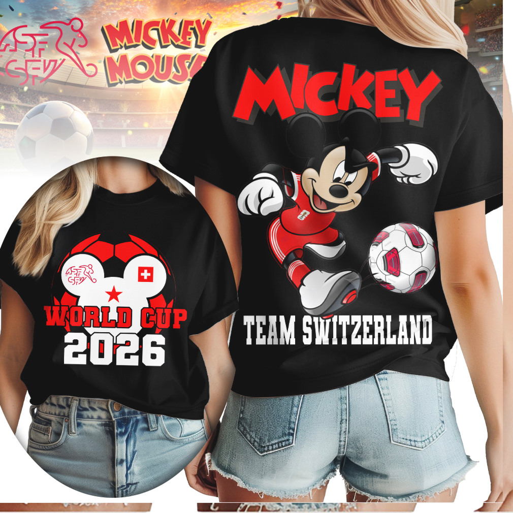 Mickey Mouse Team Switzerland World Cup 2026 Soccer T Shirt Mickey Mouse Team Switzerland World Cup 2026 Soccer T Shirt