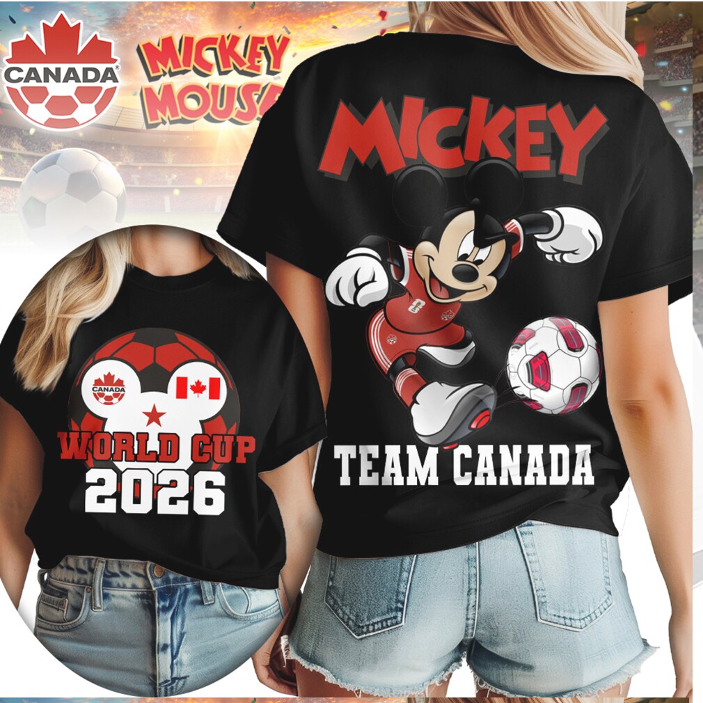 Mickey Mouse World Cup 2026 Team Canada Soccer Supporter T Shirt Mickey Mouse World Cup 2026 Team Canada Soccer Supporter T Shirt