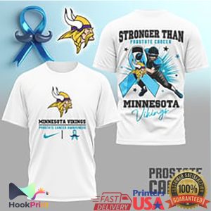 Minnesota Vikings Prostate Cancer Awareness Stronger Than T Shirt