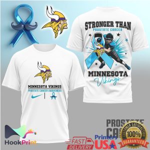 Minnesota Vikings Prostate Cancer Awareness Stronger Than T Shirt