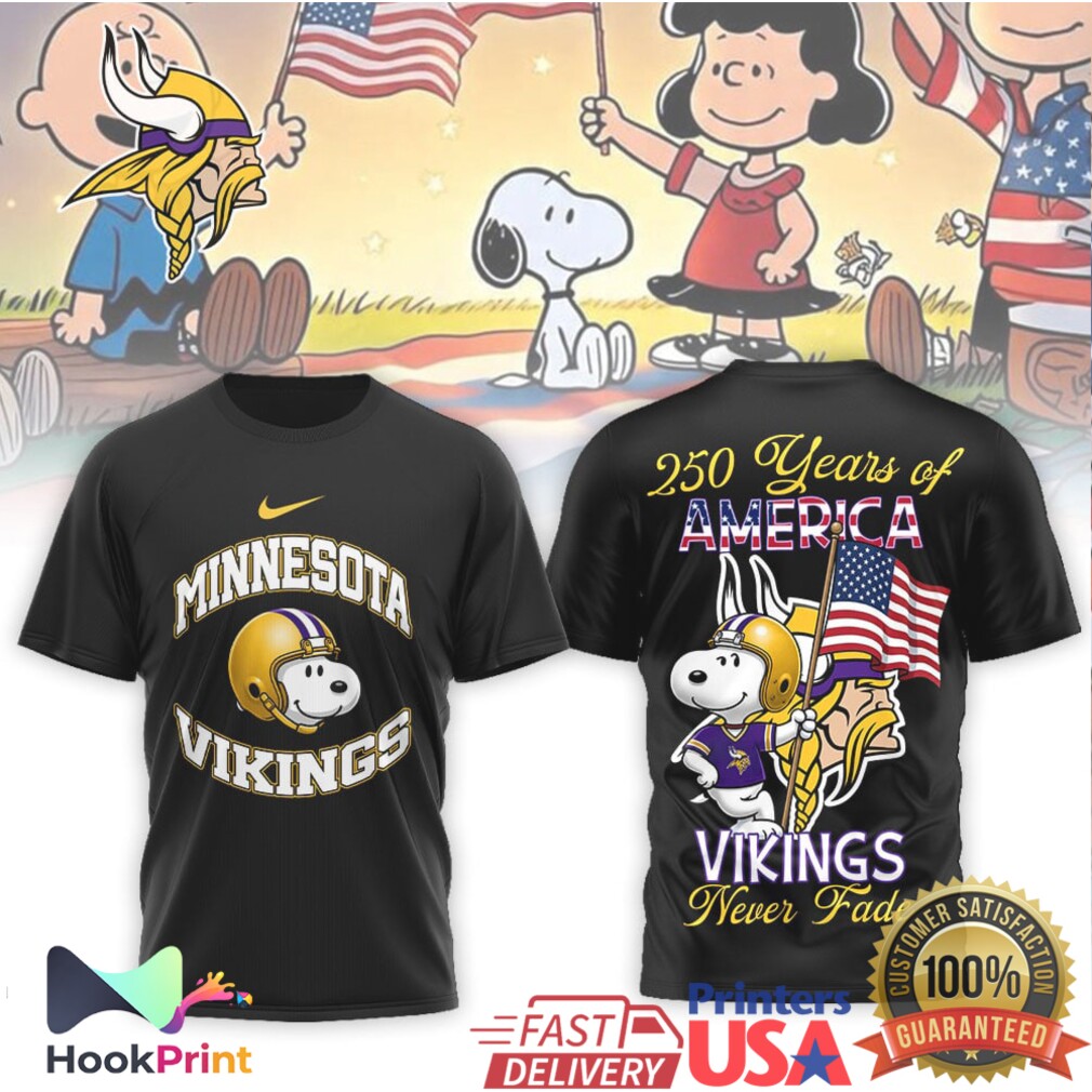 Minnesota Vikings Snoopy 250 Years of America Never Fade Football T Shirt Minnesota Vikings Snoopy 250 Years of America Never Fade Football T Shirt