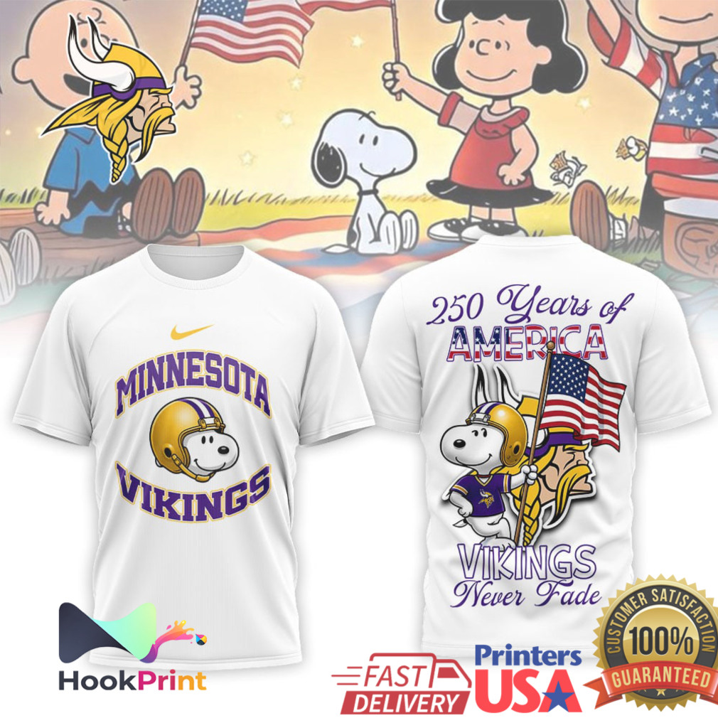 Minnesota Vikings Snoopy 250 Years of America Never Fade Football T Shirt Minnesota Vikings Snoopy 250 Years of America Never Fade Football T Shirt