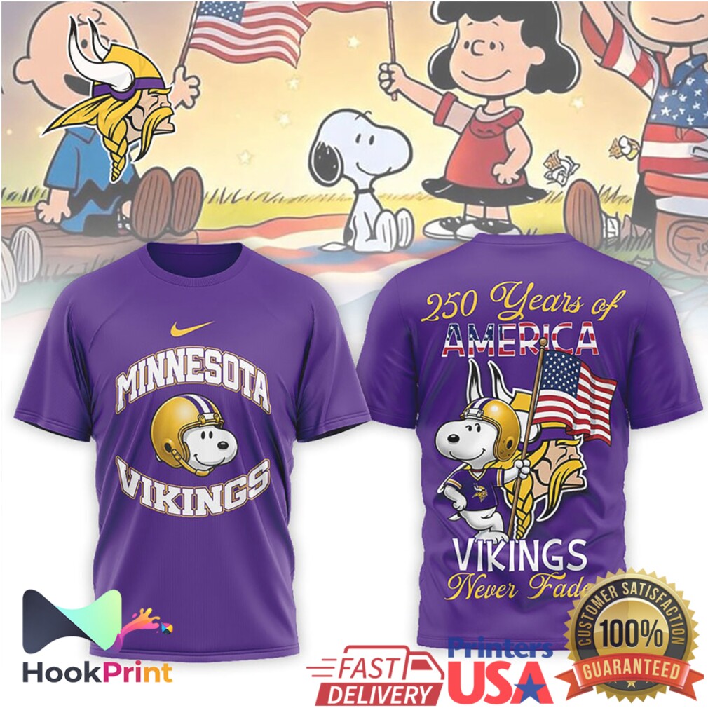 Minnesota Vikings Snoopy 250 Years of America Never Fade Football T Shirt Minnesota Vikings Snoopy 250 Years of America Never Fade Football T Shirt