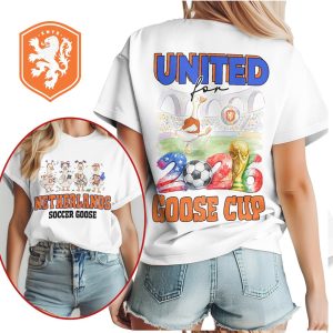 Netherlands Soccer Goose United For 2026 Goose Cup T Shirt