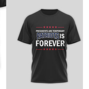 New England Patriots Patriots Is Forever Dollar Bill NFL Football T Shirt