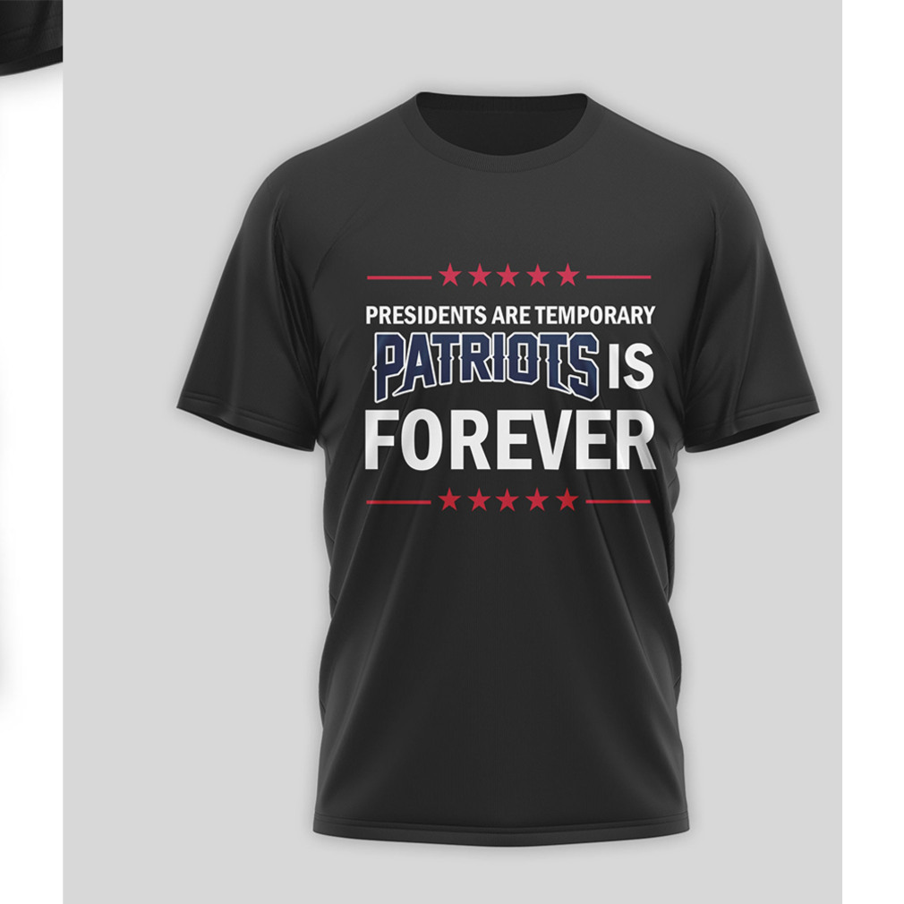 New England Patriots Patriots Is Forever Dollar Bill NFL Football T Shirt New England Patriots Patriots Is Forever Dollar Bill NFL Football T Shirt