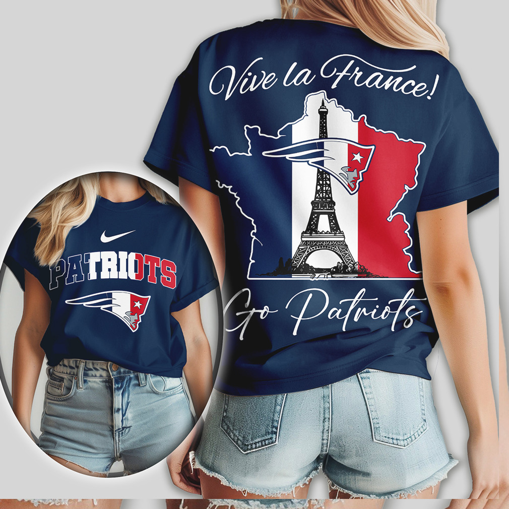 New England Patriots Vive La France Paris Trip Travel Fan NFL Shirt New England Patriots Vive La France Paris Trip Travel Fan NFL Shirt