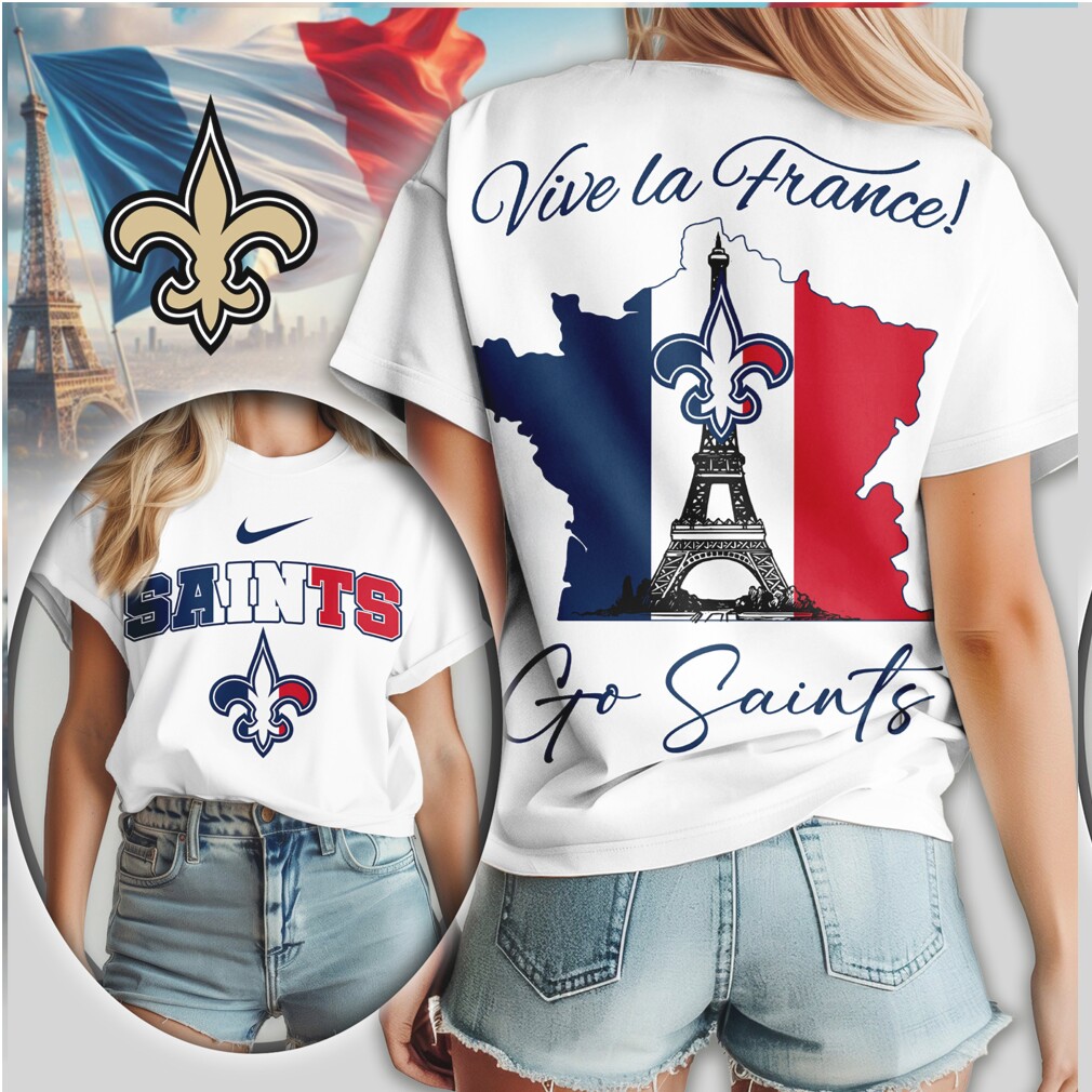 New Orleans Saints Vive La France Fleur de lis Eiffel Tower NFL Shirt New Orleans Saints Vive La France Fleur de lis Eiffel Tower NFL Shirt