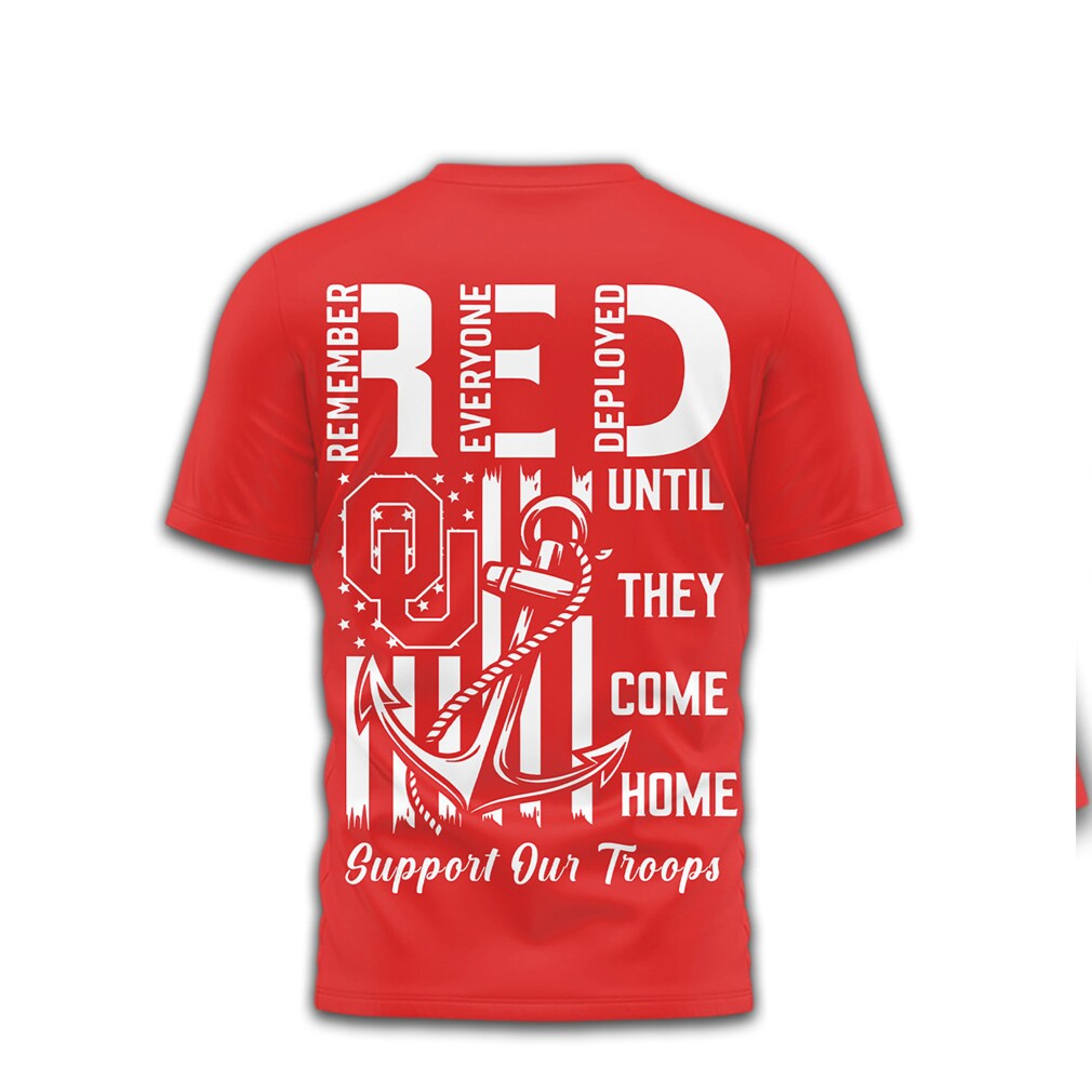 Oklahoma Sooners R.E.D. Remember Everyone Deployed Military Anchor T Shirt Oklahoma Sooners R.E.D. Remember Everyone Deployed Military Anchor T Shirt