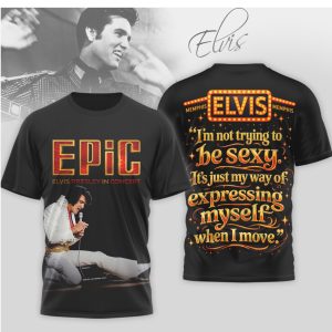 Elvis Presley In Concert “Expressing Myself When I Move” Quote Graphic T Shirt