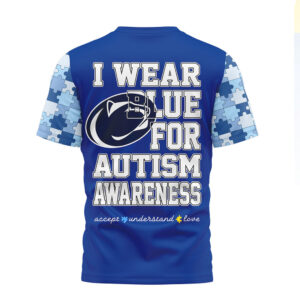 Penn State Nittany Lions I Wear Blue For Autism Awareness T Shirt Penn State Nittany Lions I Wear Blue For Autism Awareness T Shirt