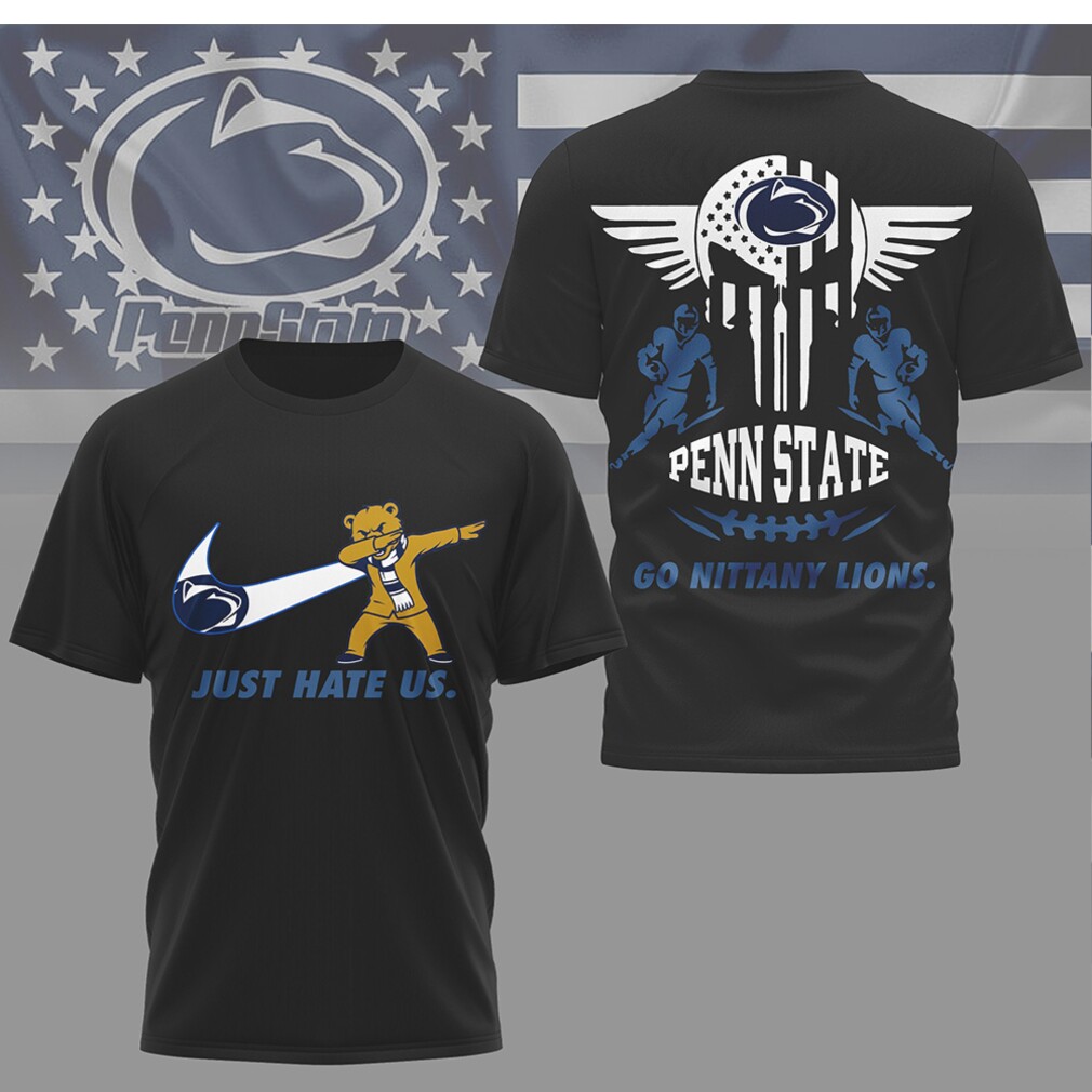 Penn State Nittany Lions “Just Hate Us” Dabbing Mascot Graphic T Shirt Penn State Nittany Lions “Just Hate Us” Dabbing Mascot Graphic T Shirt