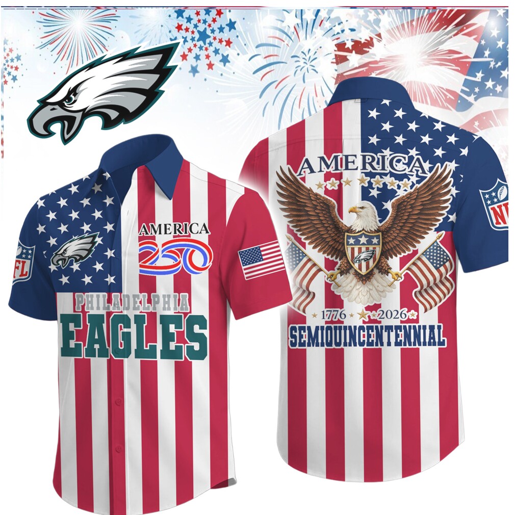 Philadelphia Eagles America 250th Anniversary Semiquincentennial Patriotic Eagle Shirt Philadelphia Eagles America 250th Anniversary Semiquincentennial Patriotic Eagle Shirt