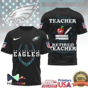 Philadelphia Eagles Being a Teacher is a Choice NFL Graphic Shirt