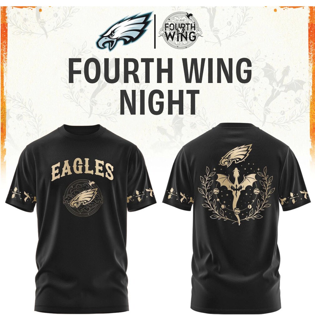 Philadelphia Eagles Fourth Wing Night Fantasy Dragon Sports T Shirt Philadelphia Eagles Fourth Wing Night Fantasy Dragon Sports T Shirt