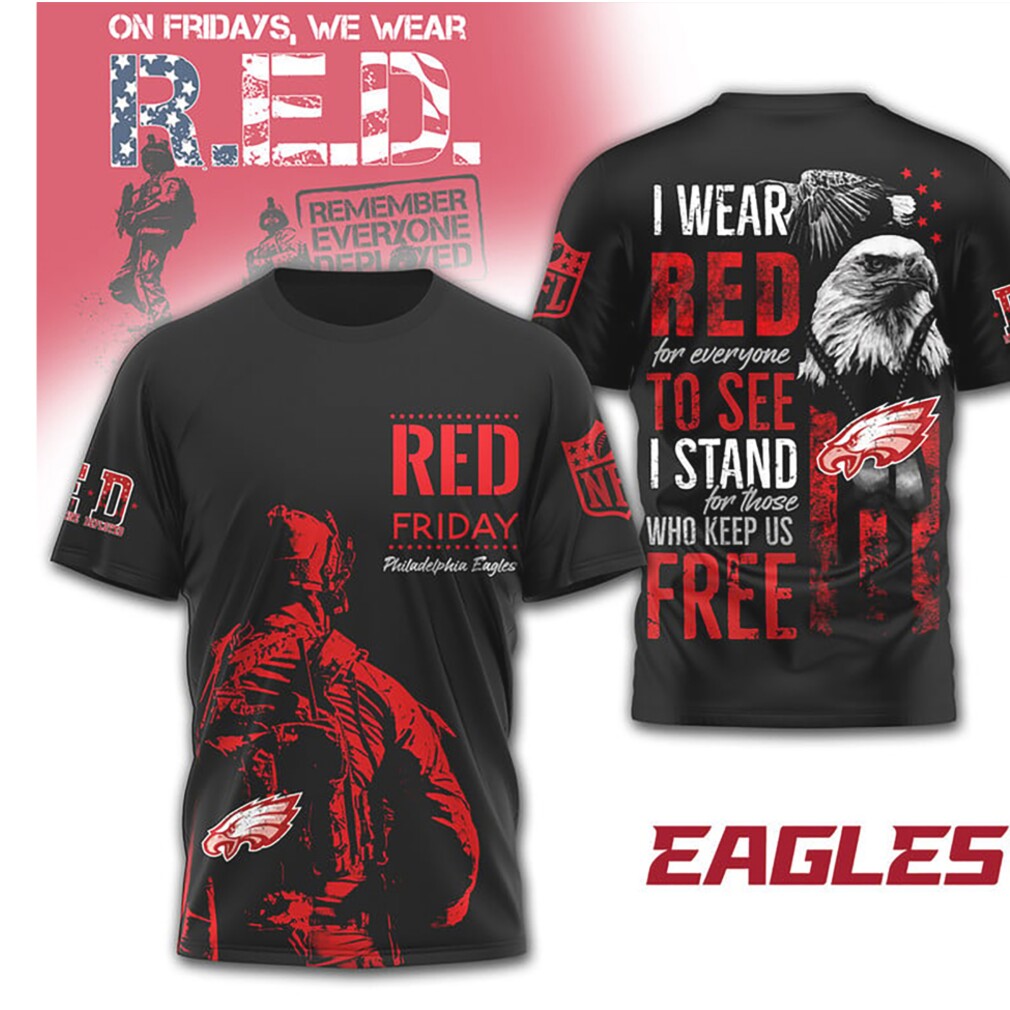Philadelphia Eagles R.E.D. Friday Military Patriotic Soldier Team Logo T Shirt Philadelphia Eagles R.E.D. Friday Military Patriotic Soldier Team Logo T Shirt