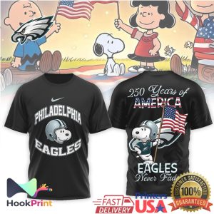 Philadelphia Eagles Snoopy 250 Years of America Never Fade NFL T Shirt