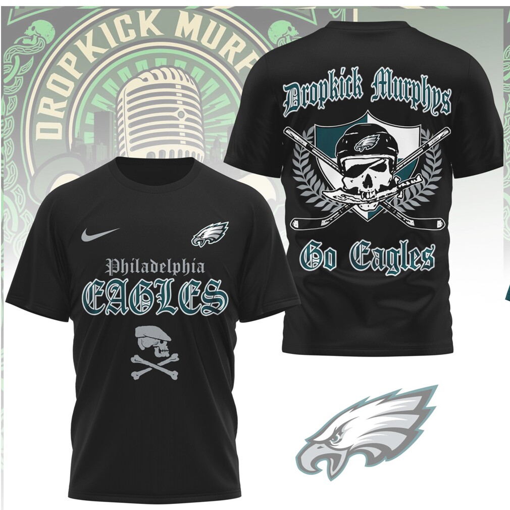 Philadelphia Eagles x Dropkick Murphys Skull & Crossbones Fan Shirt Philadelphia Eagles x Dropkick Murphys Skull & Crossbones Fan Shirt