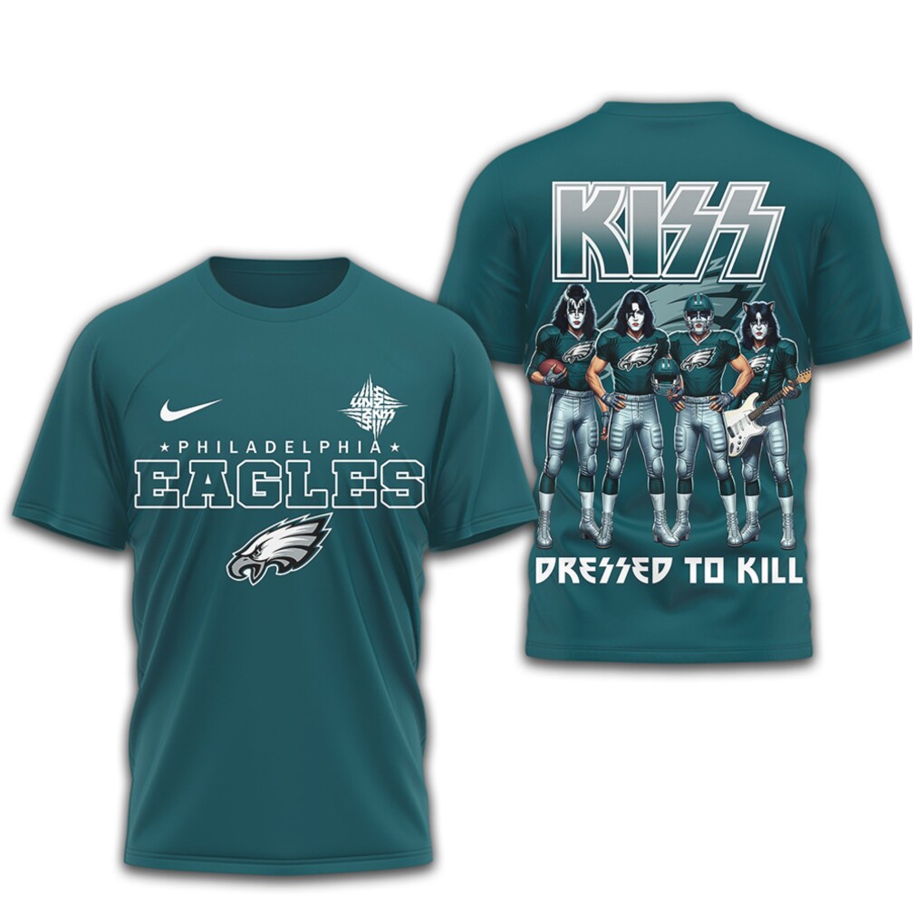 Philadelphia Eagles x KISS Dressed To Kill Rock Band NFL Fan T Shirt Philadelphia Eagles x KISS Dressed To Kill Rock Band NFL Fan T Shirt