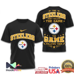 Pittsburgh ST Shirtlers The Game Follows Them Fan ST Shirtl City Football Gear T Shirt