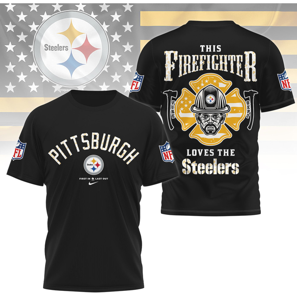 Pittsburgh Steelers Firefighter Graphic This Firefighter Loves The Steelers Black Gold T Shirt Pittsburgh Steelers Firefighter Graphic This Firefighter Loves The Steelers Black Gold T Shirt