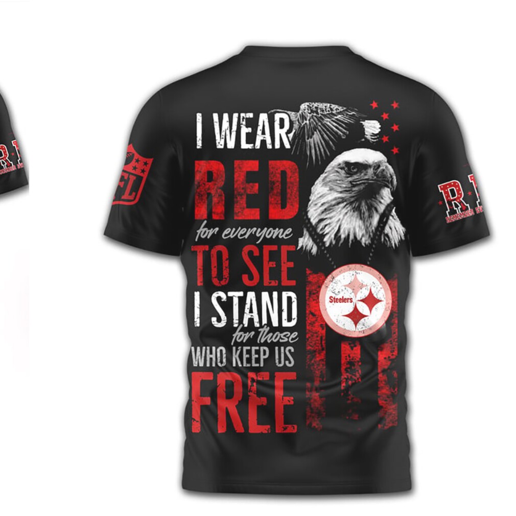 Pittsburgh Steelers R.E.D. Friday Patriotic Military Appreciation T Shirt Pittsburgh Steelers R.E.D. Friday Patriotic Military Appreciation T Shirt