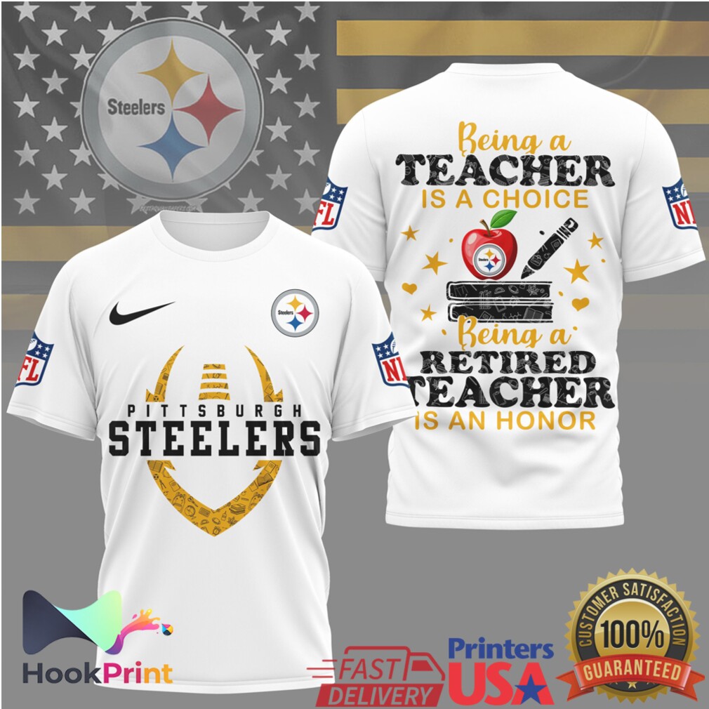 Pittsburgh Steelers Teacher Appreciation & Retirement NFL Fan T Shirt Pittsburgh Steelers Teacher Appreciation & Retirement NFL Fan T Shirt