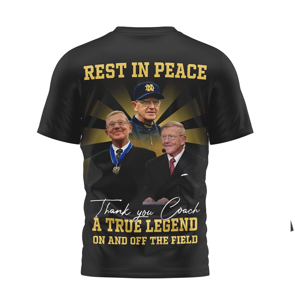 Rest In Peace Lou Holtz 1937 2026 A True Legend Notre Dame Memorial T Shirt Rest In Peace Lou Holtz 1937 2026 A True Legend Notre Dame Memorial T Shirt