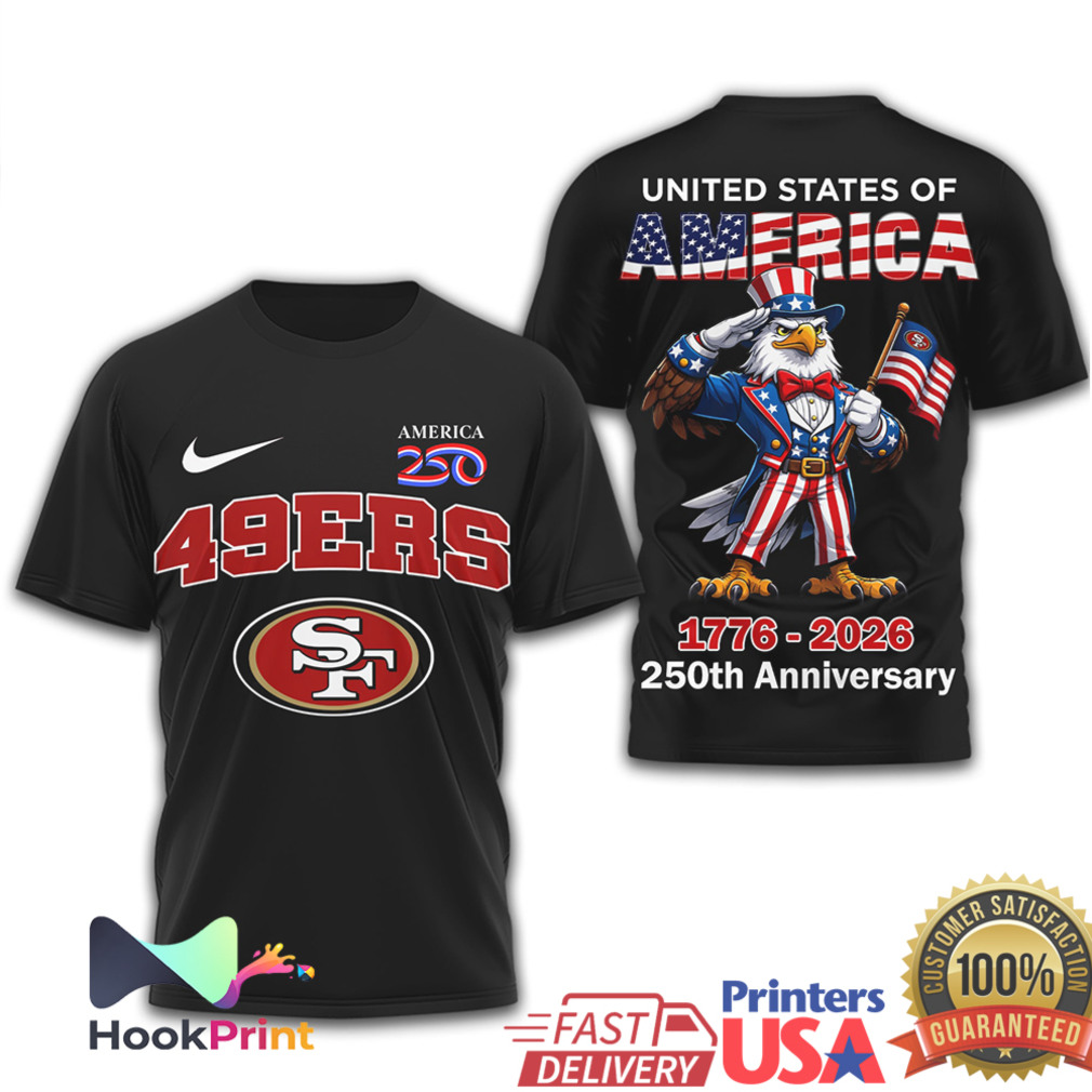 San Francisco 49ers America 250th Anniversary 1776 2026 Shirt San Francisco 49ers America 250th Anniversary 1776 2026 Shirt