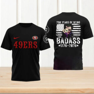 San Francisco 49ers Joker 250 Years Of Being Badass 1776 2026 NFL T Shirt